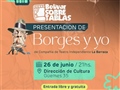 Radio Federal - Actualidad - “BORGES Y YO” LLEGA A LA PRIMERA FUNCIÓN DE BOLÍVAR SOBRE TABLAS EN UNA NOCHE DE TEATRO EN CULTURA