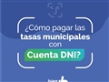 Radio Federal - Actualidad - SE PUEDEN ABONAR LAS TASAS MUNICIPALES CON LA APLICACIÓN “CUENTA DNI” DE BANCO PROVINCIA