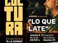 Radio Federal - Actualidad - PATIOS DE CULTURA PRESENTA "LO QUE LATE", UN ESPECTÁCULO DE ADRIDX