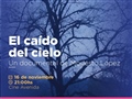 Radio Federal - Actualidad - Se proyecta el documental “El caído del cielo” y estará su director