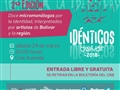 Radio Federal - Actualidad - ESTE SÁBADO SE PRESENTA IDÉNTICOS EN EL CINE AVENIDA