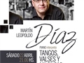 Radio Federal - Actualidad - EL PIANISTA MARTÍN LEOPOLDO DÍAZ BRINDARÁ UN CONCIERTO